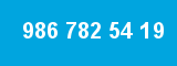 986 782 54 19